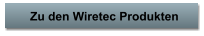Zu den Wiretec Produkten