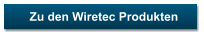 Zu den Wiretec Produkten